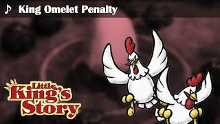 King Omelet Penalty - Little Kings Story Soundtrack