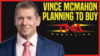 Vince McMahon and Nick Khan Are BUYING TNA Wrestling?!