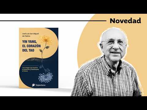 YIN YANG, THE HEART OF THE TAO by José Luis San Miguel de Pablos #siglantananewreleases