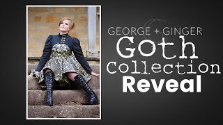 G+G Goth Collection REVEAL!
