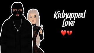 𝙆𝙞𝙙𝙣𝙖𝙥𝙥𝙚𝙙 𝙡𝙤𝙫𝙚 /season1, EPISODE 2 (IMVU SERIES) 🖤