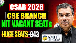 Csab 2026 Cse Vacant Seats Analysis Nits Cse Vacant Seats Csab Counselling Btech360
