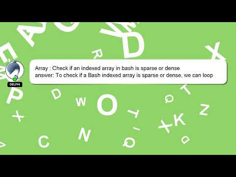 Array : Check if an indexed array in bash is sparse or dense