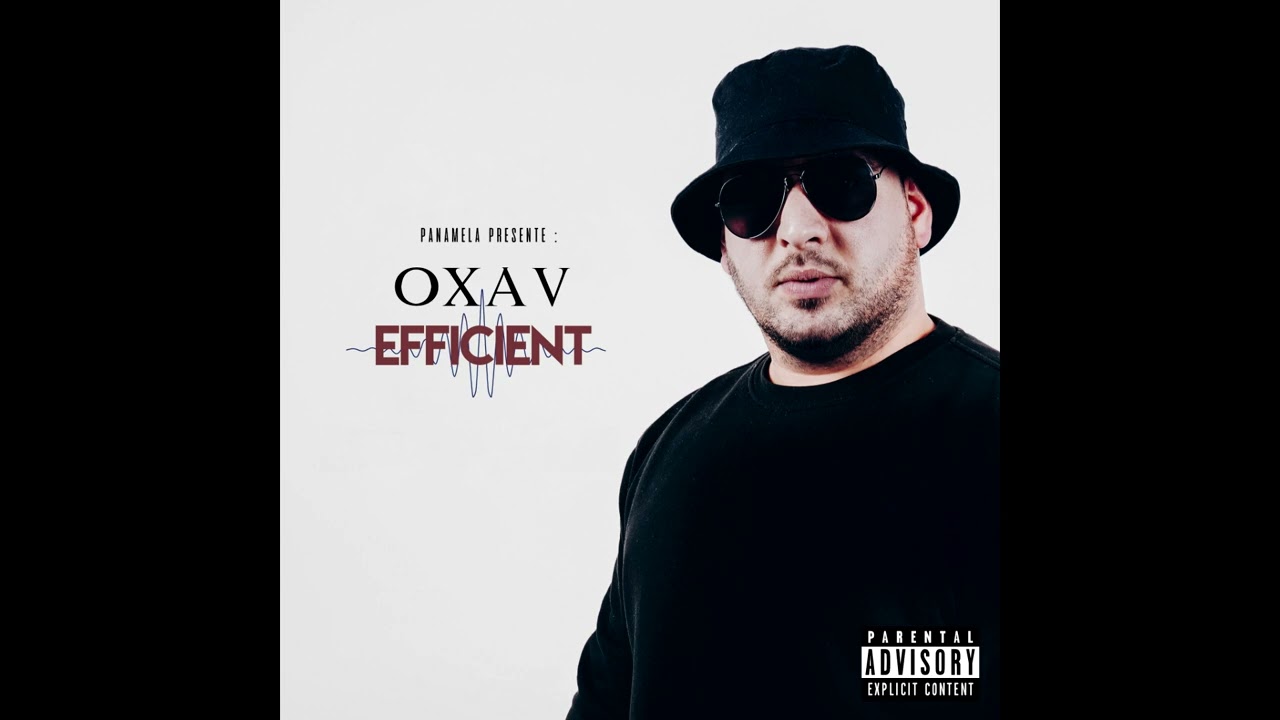 Oxav - Démasqué (EFFICIENT 2021)