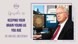 Keep your brain young as you age | Dr. Michael Merzenich