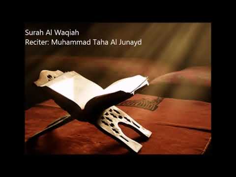 56 Surah Al Waqiah by Muhammad Taha Al Junayd