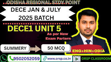 DECE1 Unit 5 Summary & 50 MCQ | Jan & July 2025 Batch | ENG + HIN + ODIA | New Exam Pattern