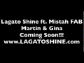 Martin N Gina By Lagato Shine Ft Mistah F A B BayAreaCompass Blogspot Com Exclusive mp3