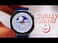 Galaxy Watch 9 This Is Impressive 