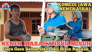 KOMEDI JAWA NENEK VIRAL❗Nenek Marah Misuh Misuh Ke Cucunya Gara Gara Sabun Dan Odol Bikin Ngakak