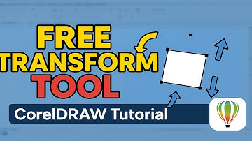 FREE TRANSFORM TOOL in CorelDRAW | CorelDRAW Tutorial for Beginners
