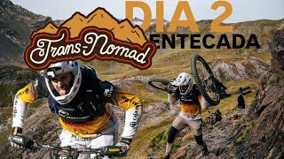 ⛰️TRANSNOMAD 2025 ⛰️DIA 2 📍ENTECADA