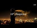 Suspicion - LP (Sub. Español)