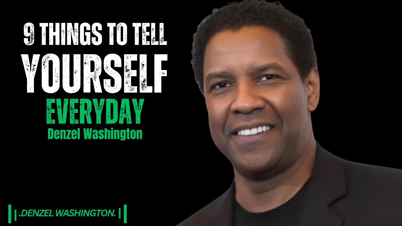 9 THINGS TO TELL YOURSELF EVERYDAY | THE BEST MOTIVATIONAL SPEECH |