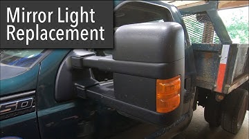 Ford f550 super duty mirror light replacement 08-16