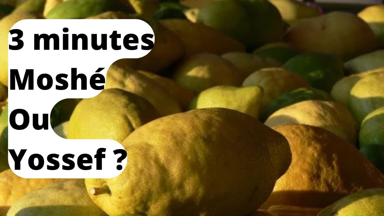 Les Ushpizin: 3 minutes Moshe ou Yossef ?