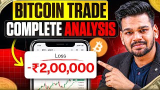 Rs. 2,00,000 Loss in Bitcoin Trade | Crypto Trading Journey Episode - 4