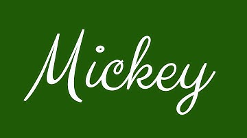 Learn how to Sign the Name Mickey Stylishly in Cursive Writing