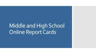 Accessing Electronic Report Cards