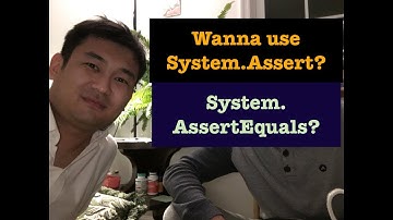 Basic Examples of System.Assert OR System.AssertEquals