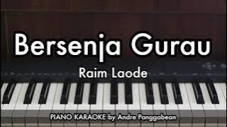 Download lagu Bersenja Gurau - Raim Laode | Piano Karaoke by Andre Panggabean