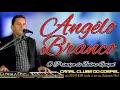 Angelo Branco - O Principe do Bolero Gospel - Seresta Gospel