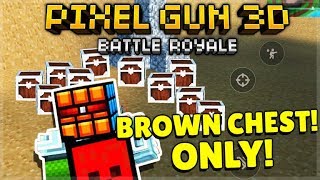 THIS WEAPON IS OP! BROWN WOODEN CHEST ONLY BATTLE ROYALE CHALLENGE | Pixel Gun 3D