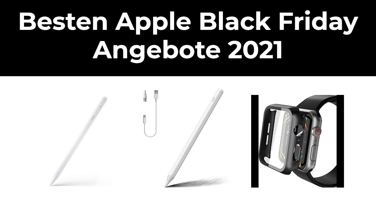 Besten Apple Black Friday Angebote 2021 YouTube