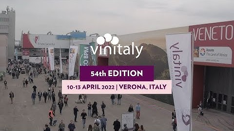Teaser Vinitaly 2022 - 54th Edition 10-13 April 2022