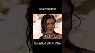 Evolution Lauren Cohan 2006-2023 shorts famousestars laurencohan foryoupage