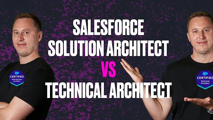 Salesforce Solution Architect vs Technical Architect: What are the Differences?