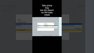 Tally may kisi bhi Report ka PDF kaise nikale  | Tally Prime! Sale Bill In PDF Format In Tally Prime screenshot 5