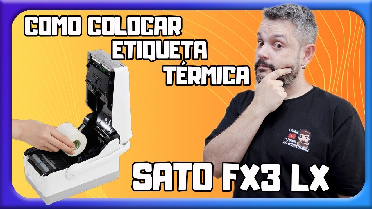 Como colocar etiqueta da forma correta - Sato FX3-LX