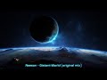 Reeson  distant world original mix