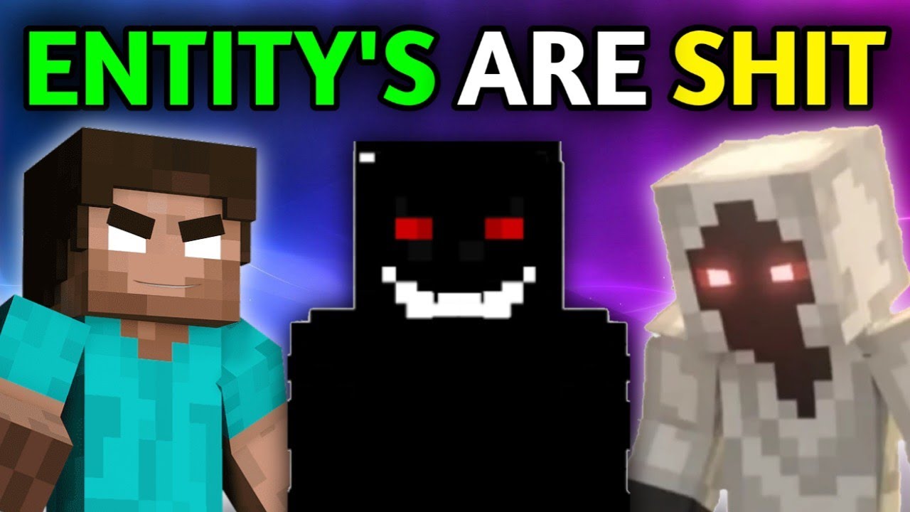 WHY ENTITIES ARE RUINING MINECRAFT | ENTITIES ARE SHIT - YouTube