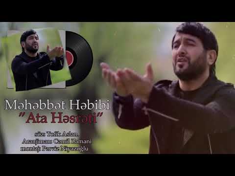 Mohubbet Hebibi - Ata Hesreti