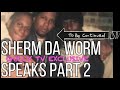 SHERM DA WORM WHAT LED TO BEEF & ROBBERY OF RAPPER NOYD & PRODIGY AFTER THE TUNNEL