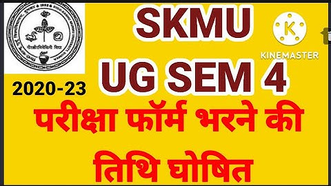 Skmu Sem 4 FORM FILLUP @skgGYANJYOTIonlinestudyUGSKMU