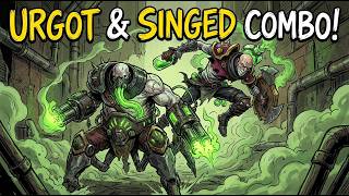URGOT & SINGED BOTLANE COMBO — YOU CAN’T ESCAPE