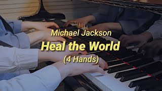 Heal the World (4 Hands) - マイケル・ジャクソン