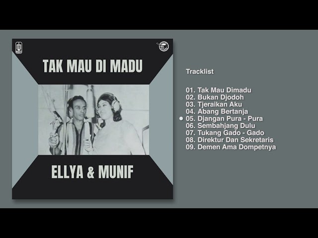 Ellya Khadam u0026 Munif - Album Tak Mau Dimadu | Audio HQ class=