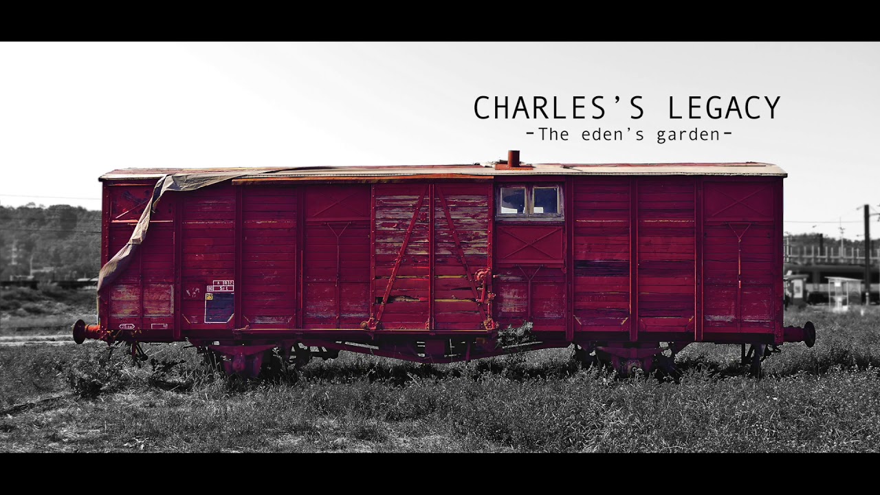 CHARLES'S LEGACY - THE EDEN'S GARDEN