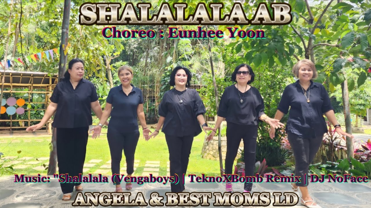 Shalalala AB || Line Dance || AB Beginner ||Choreo : Eunhee Yoon || Demo : Angela & Best Moms LD