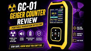 GC-01 Geiger Counter Review | Portable Radiation Detector & Dosimeter