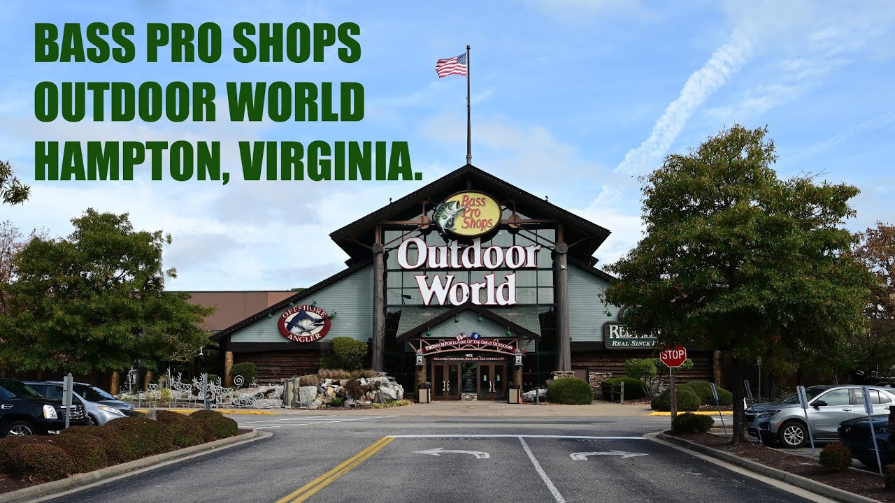 Bass Pro Shops Outdoor World at Hampton, Virginia. - YouTube