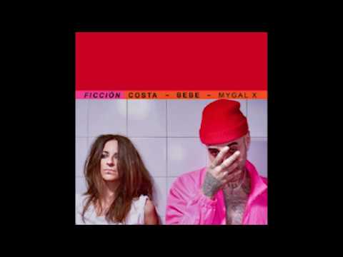 costa ft bebe mygal x ficci n youtube costa ft bebe mygal x ficci n youtube
