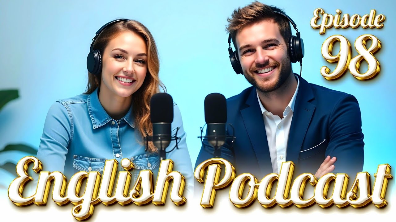 Healthy Food | Learn English quickly with podcast | Episode 98