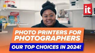 Photo Printers for Photographers  Our Top Choices in 2024!