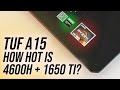 ASUS TUF A15 (4600H+1650 Ti) Has Different Cooling!