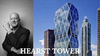 HEARST TOWER - Norman Foster - Architecture Explained - UrbArchitect